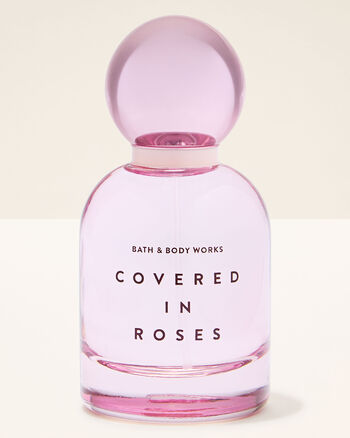 Covered In Roses Body care/Fragrance/Perfume Bath & Body Works1