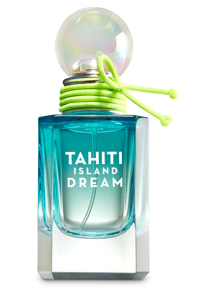 Tahiti Island Dream Body care/Fragrance/Perfume Bath & Body Works